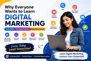 Read more about the article Why Everyone Wants to Learn Digital Marketing